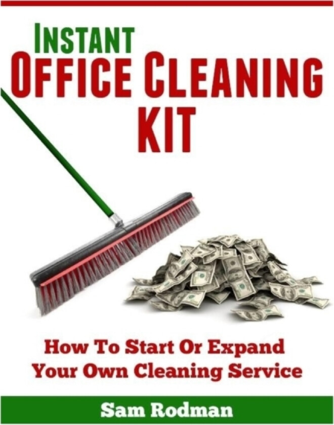 Instant Office Cleaning Kit av Sam Rodman (Paperback)