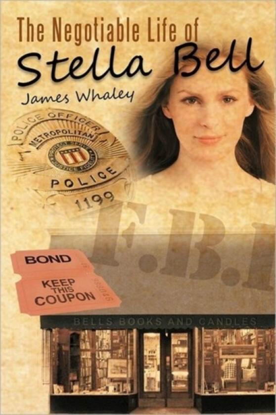 The Negotiable Life of Stella Bell av James Whaley (Paperback)