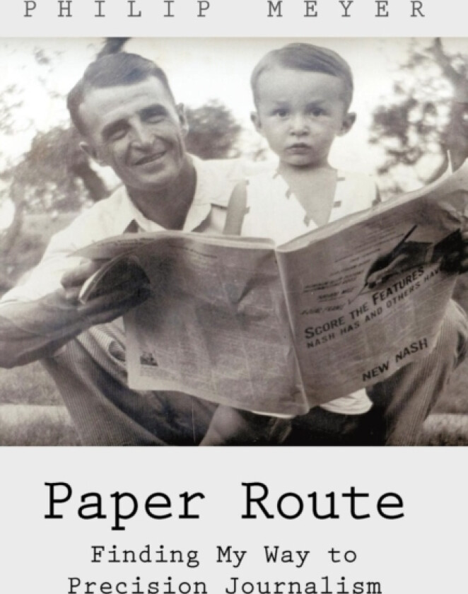 Paper Route av Philip Meyer (Hardcover)