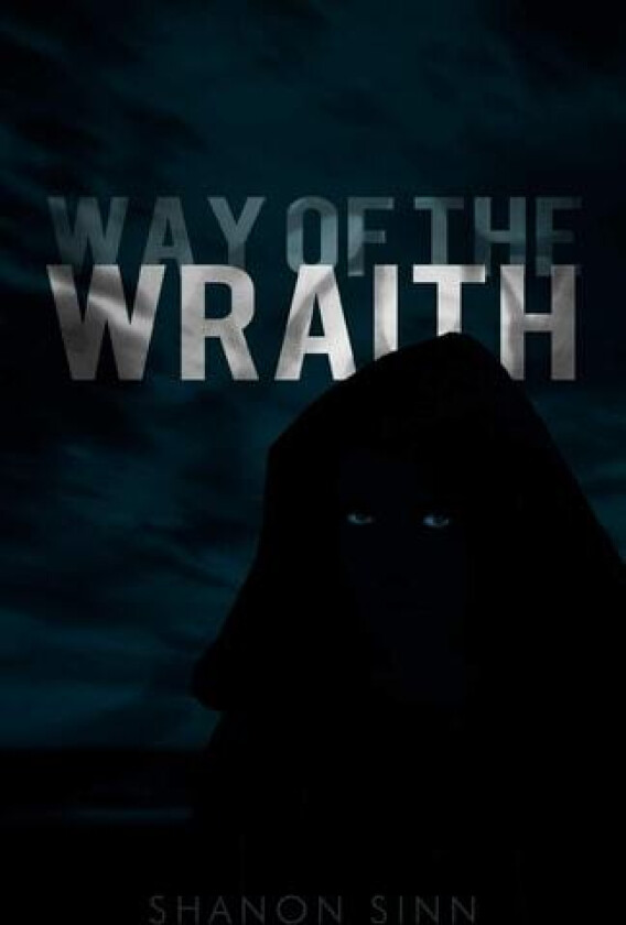 Way Of The Wraith av Shanon Sinn (Paperback)