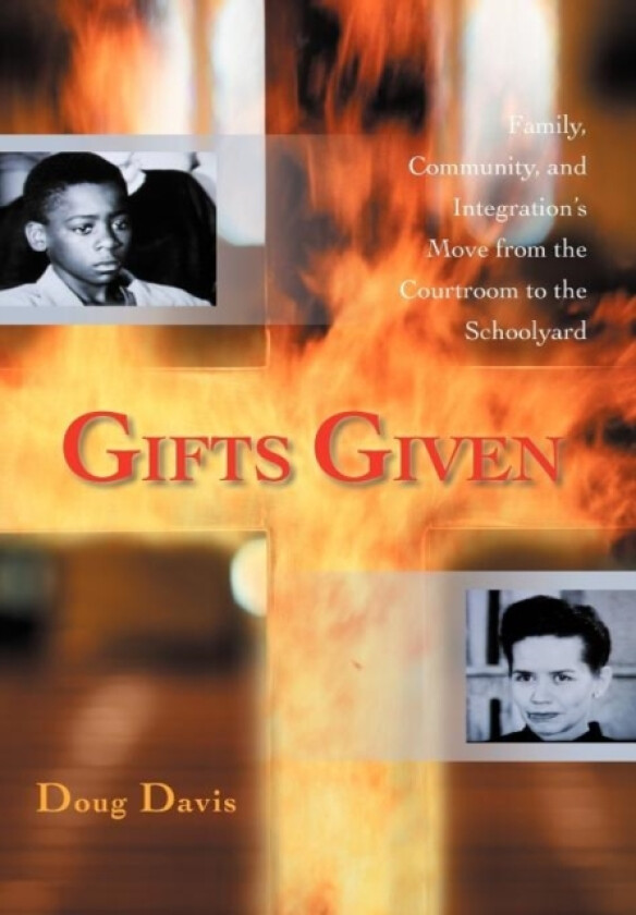 Gifts Given av Doug Davis (Hardcover)