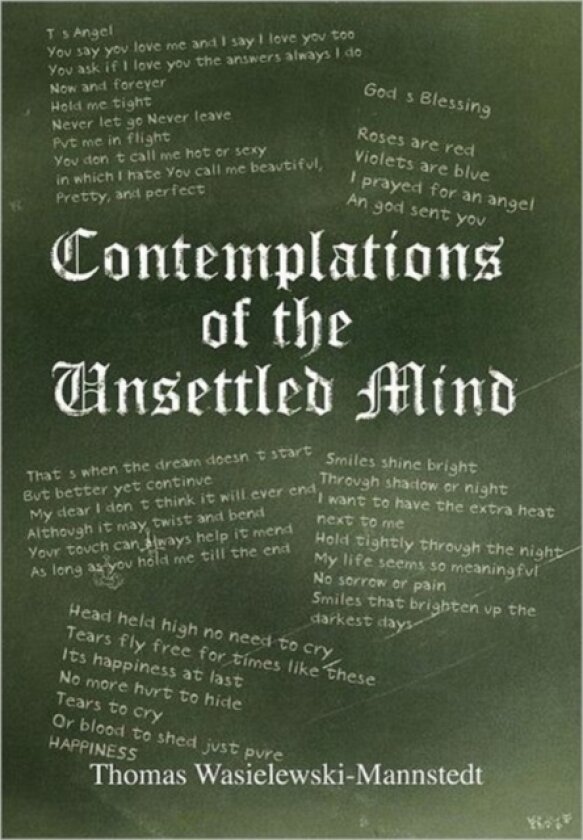Contemplations of the Unsettled Mind av Thomas Wasielewski-Mannstedt (Hardcover)