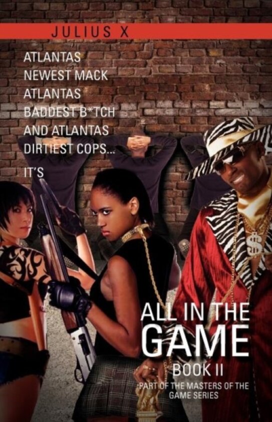 All in the Game Part Two av Julius X (Paperback)