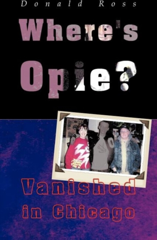 Where's Opie? av Donald Frcs Ross (Paperback)
