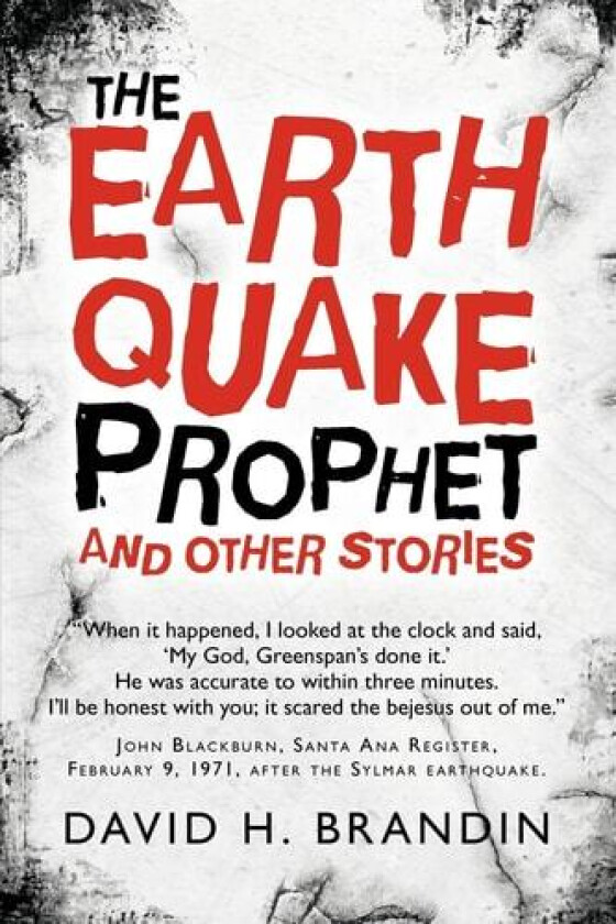 The Earthquake Prophet av David H Brandin (Paperback)