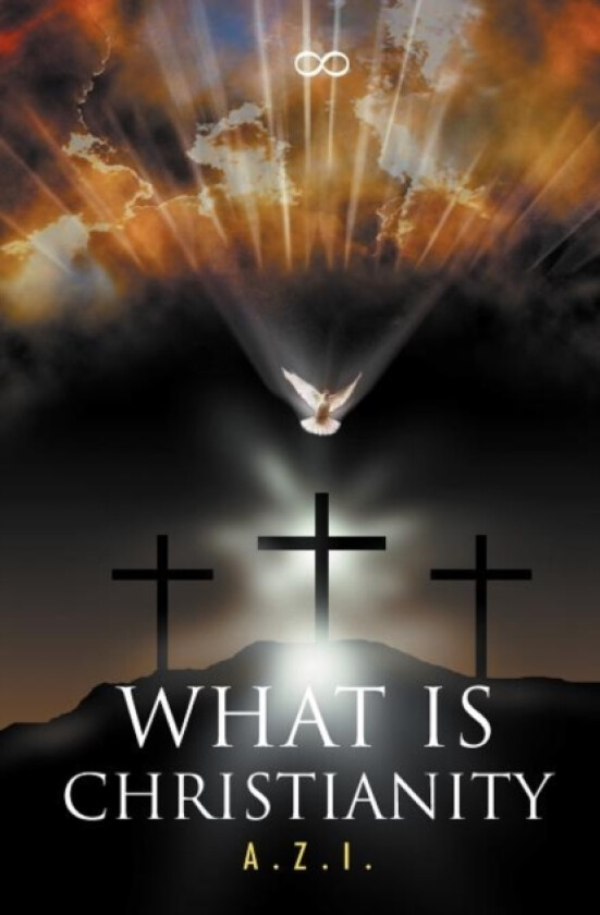 What is Christianity av A Z I (Paperback)