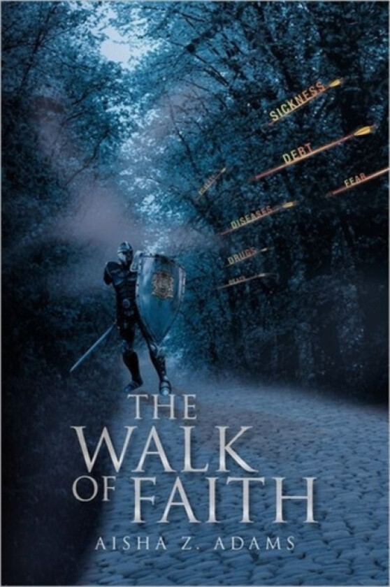 The Walk of Faith av Aisha Z Adams (Paperback)