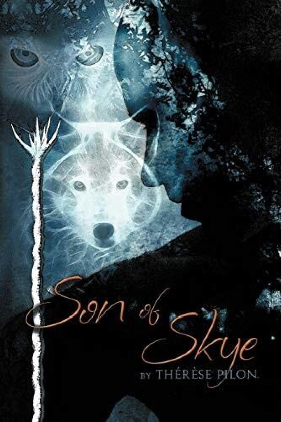 Son of Skye av Therese Pilon (Paperback)