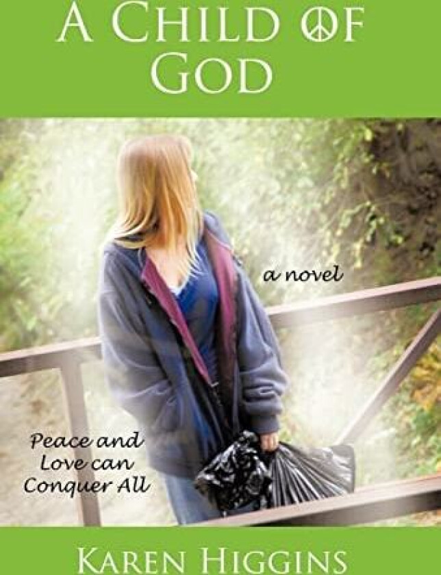 A Child of God av Karen Higgins (Hardcover)