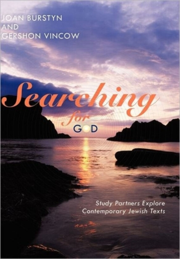 Searching for God av Joan Burstyn, Gershon Vincow (Paperback)