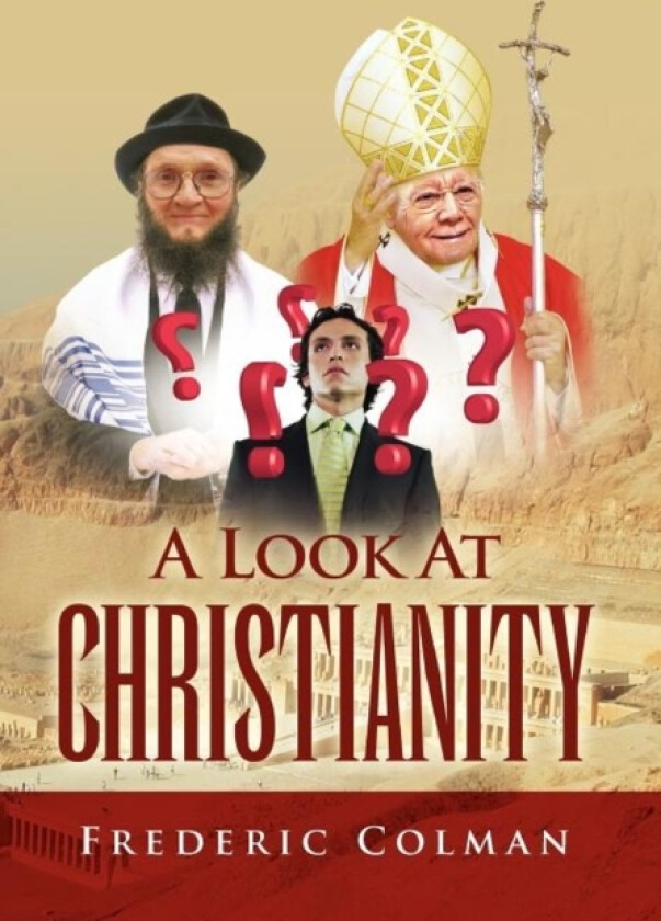 A Look at Christianity av Frederic Colman (Hardcover)