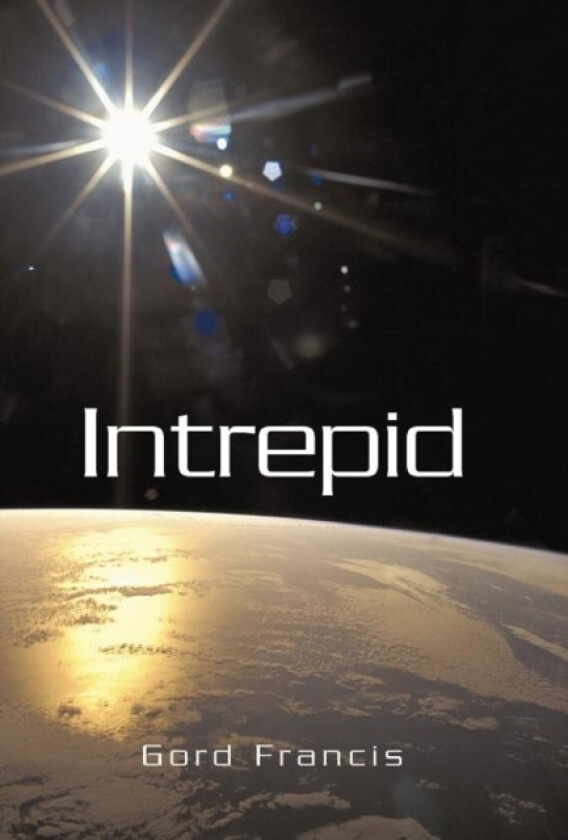 Intrepid av Gord Francis (Hardcover)
