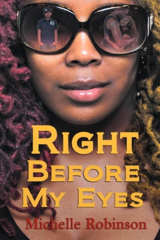 Right Before My Eyes av Michelle Robinson (Paperback)