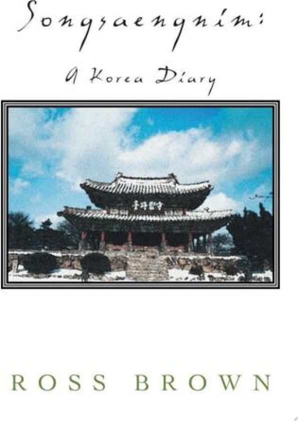 Songsaengnim av Ross Brown (Paperback)