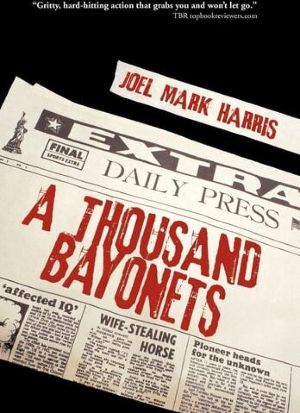 A Thousand Bayonets av Joel Mark Harris (Hardcover)