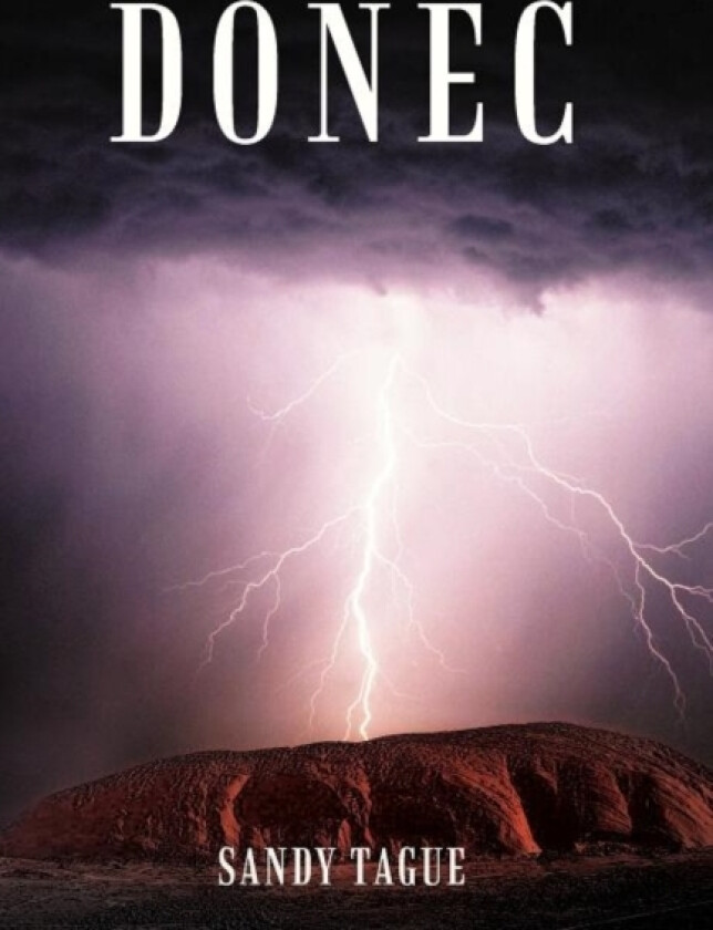 Donec av Sandy Tague (Hardcover)