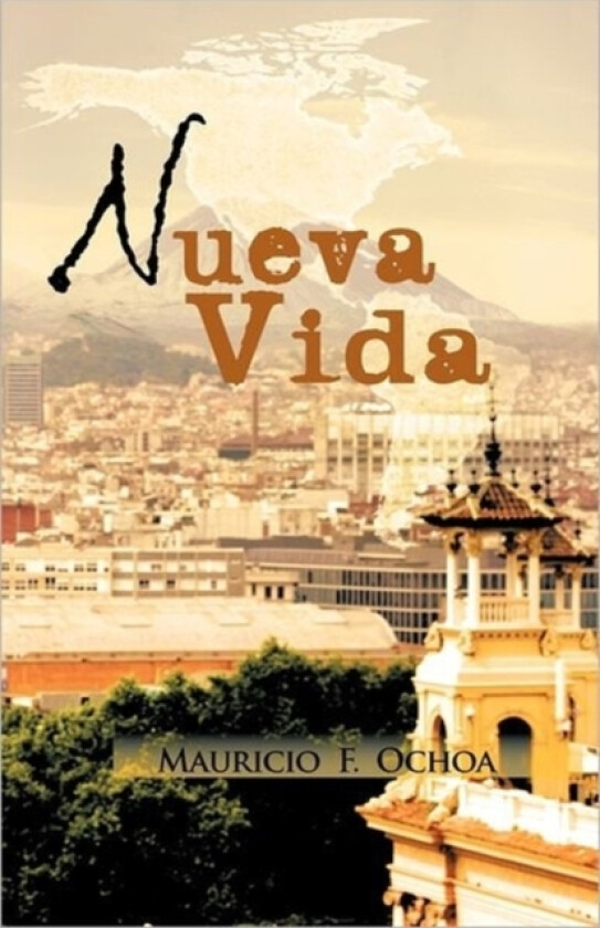 Nueva Vida av Mauricio F Ochoa (Paperback)