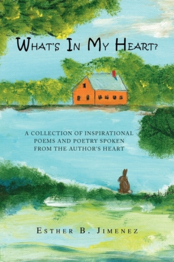 What's in My Heart? av Esther B Jimenez (Paperback)