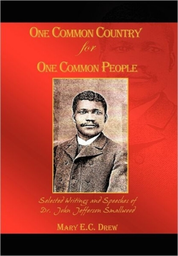 One Common Country for One Common People av Mary E C Drew (Paperback)
