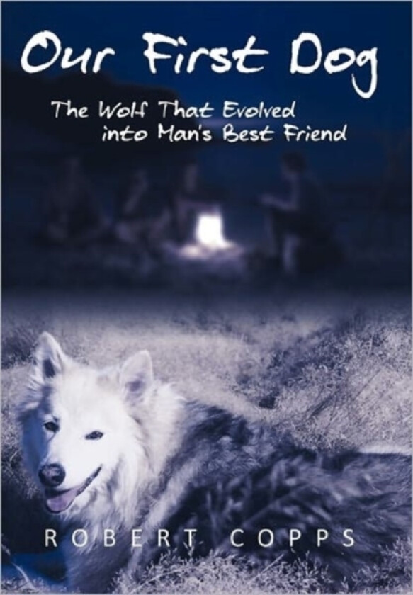 Our First Dog av Robert Copps (Hardcover)