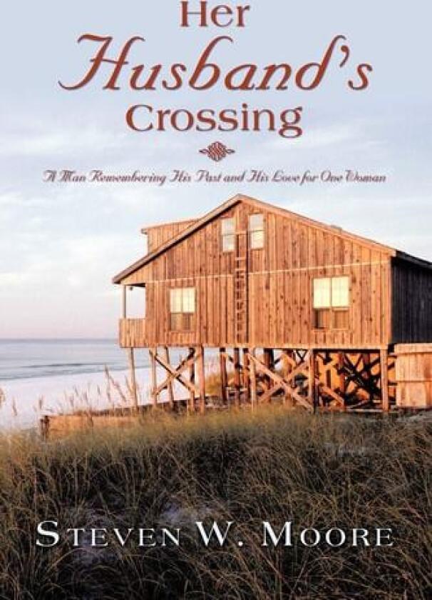 Her Husband's Crossing av Steven W Moore (Paperback)