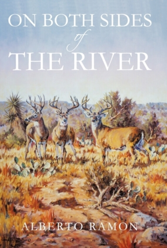 On Both Sides of the River av Alberto Ramon (Paperback)