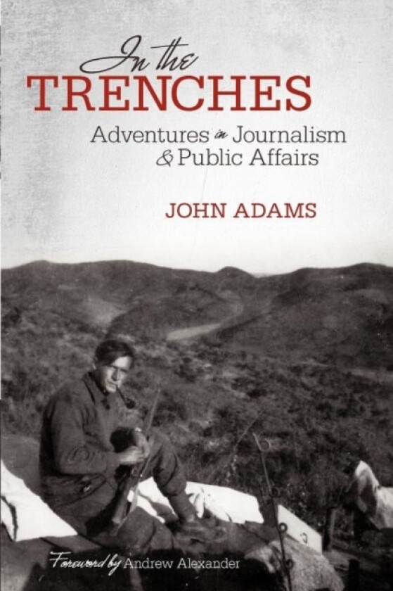 In the Trenches av John Adams (Paperback)