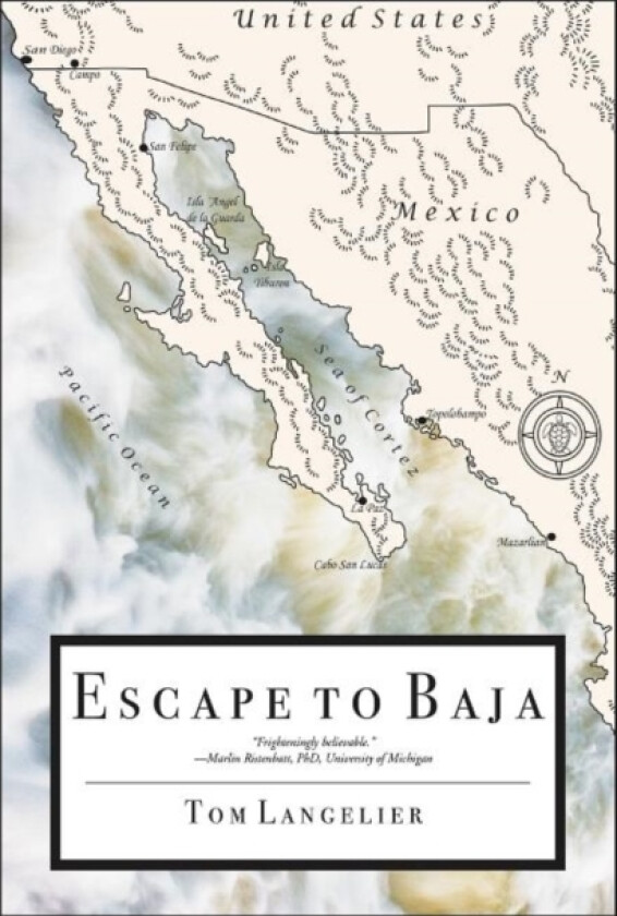 Escape to Baja av Tom Langelier (Paperback)