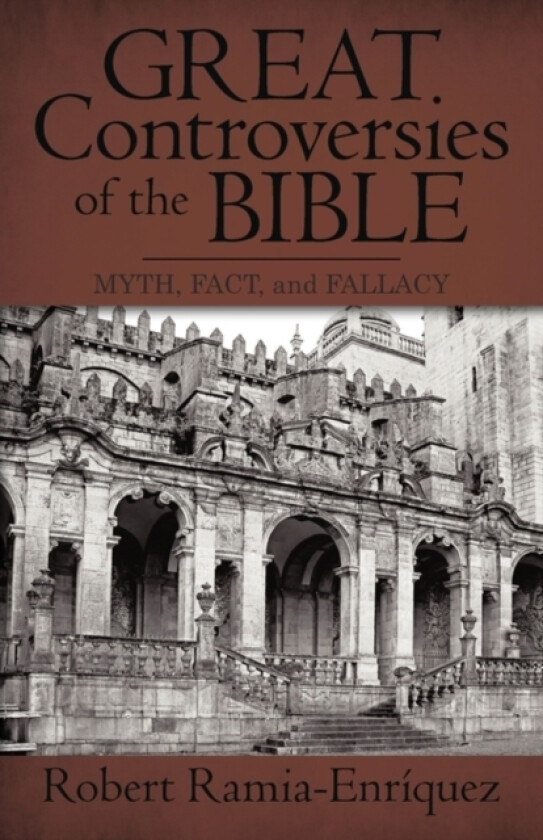 Great Controversies of the Bible av Robert Ramia-Enriquez (Paperback)