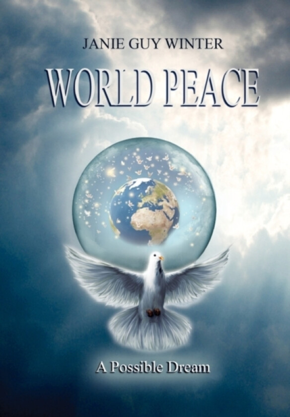 World Peace av Janie Guy Winter (Hardcover)