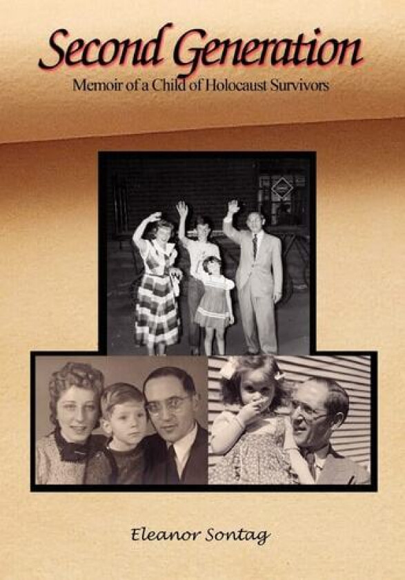 Second Generation av Eleanor Sontag (Hardcover)