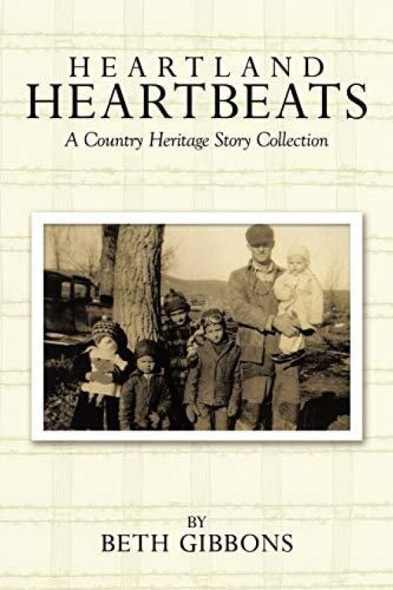 Heartland Heartbeats av Beth Gibbons (Paperback)