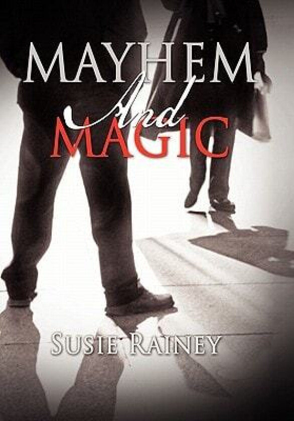 Mayhem and Magic av Susie Rainey (Paperback)