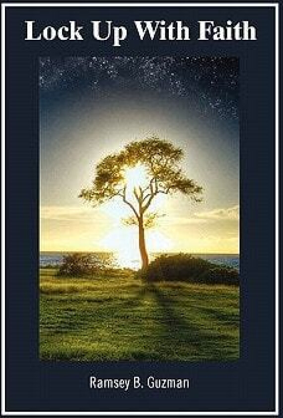 Lock Up with Faith av Ramsey B. Guzman (Paperback)