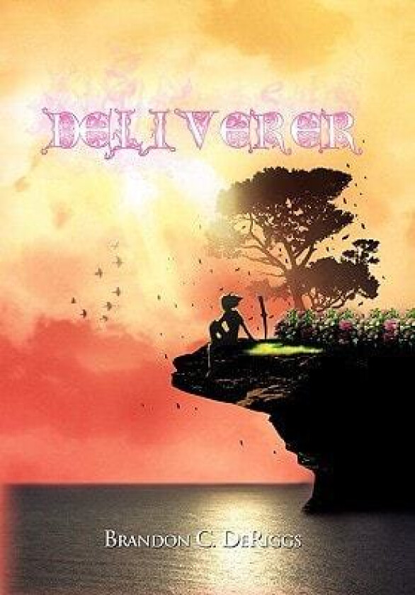 Deliverer av Brandon C Deriggs (Hardcover)