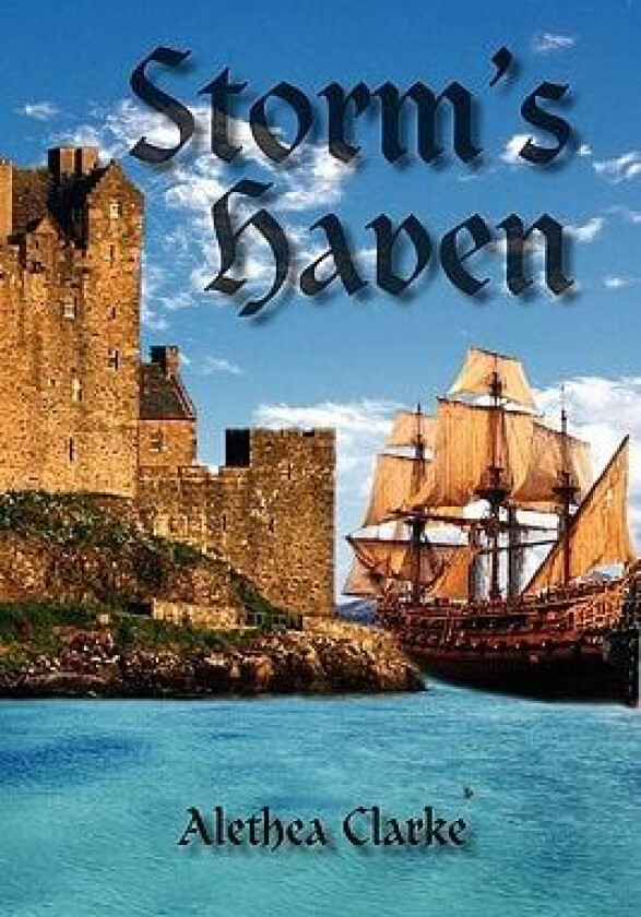 Storm's Haven av Alethea Clarke (Paperback)