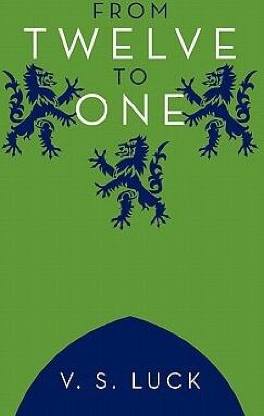 From Twelve to One av V.S. Luck (Paperback)