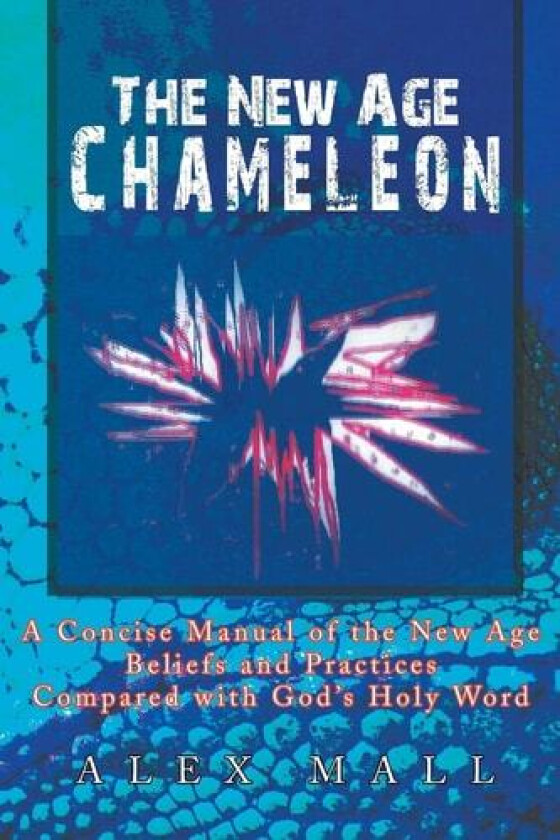 The New Age Chameleon av Alex Mall (Paperback)
