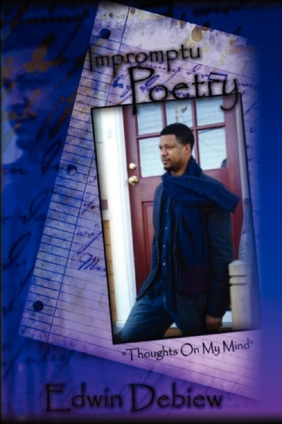 Impromptu Poetry av MR Edwin Debiew (Hardcover)