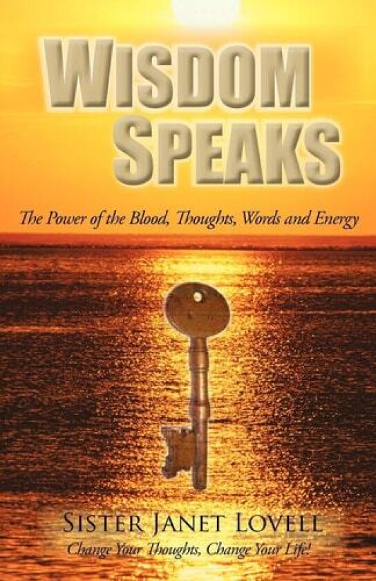 Wisdom Speaks av Sister Janet Lovell (Paperback)