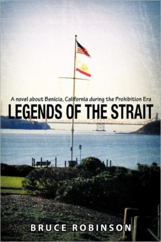 Legends of the Strait av Bruce Robinson (Paperback)