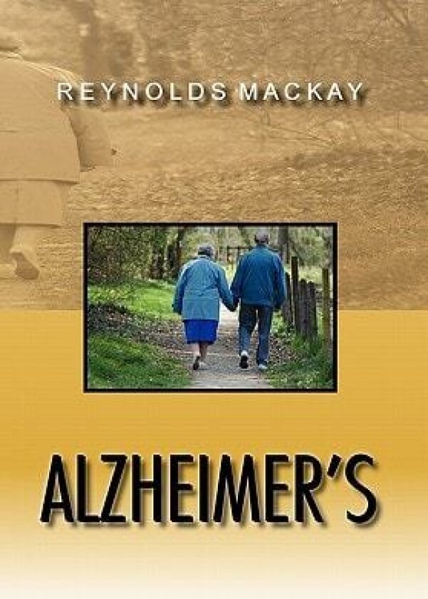 Alzheimer's av Reynolds MacKay (Hardcover)