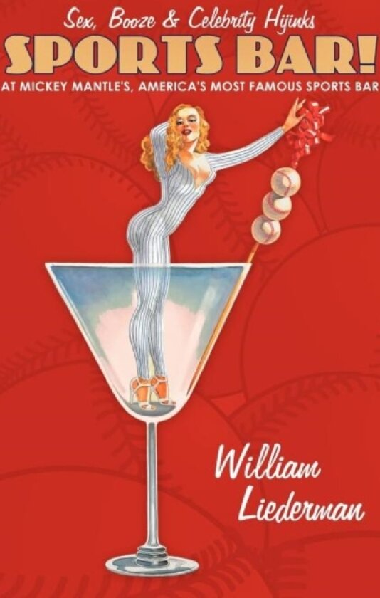 Sports Bar! av William Liederman (Hardcover)