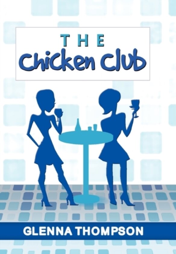 The Chicken Club av Glenna Thompson (Paperback)