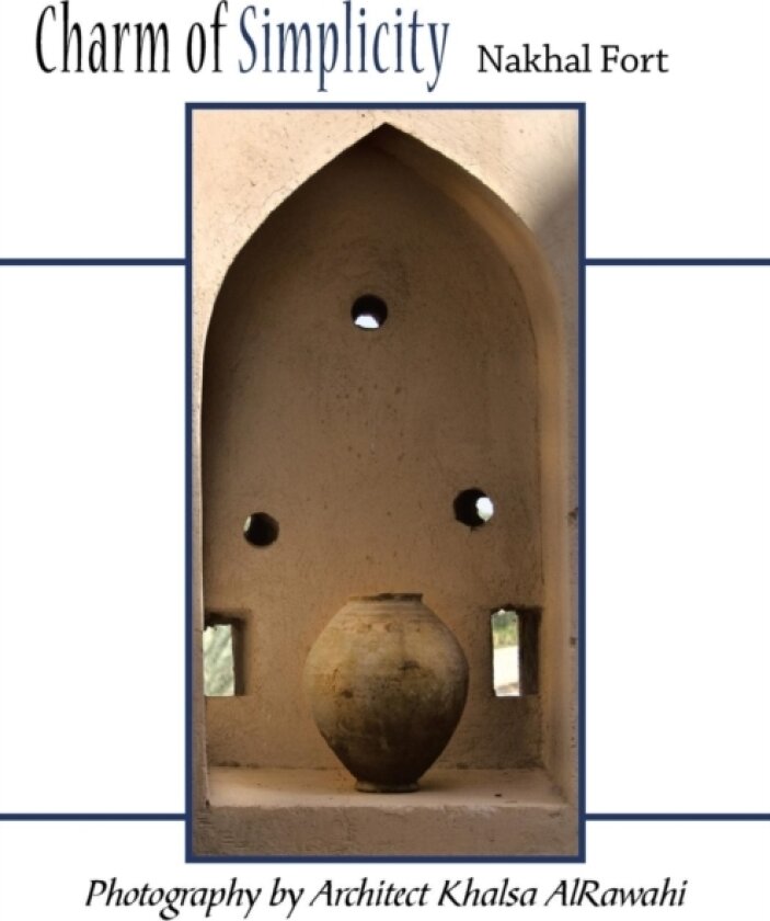 Charm of Simplicity av Architect Khalsa AlRawahi (Paperback)