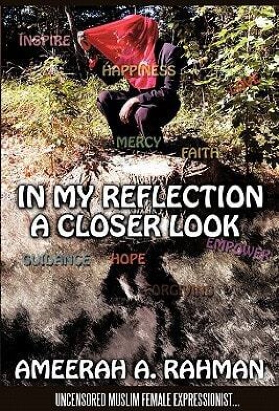 In My Reflection av Ameerah A. Rahman (Hardcover)