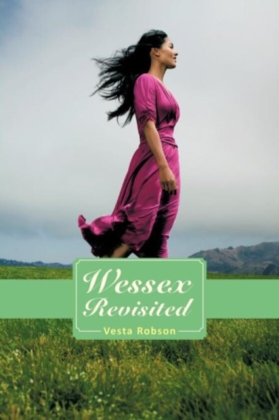 Wessex Revisited av Vesta Robson (Paperback)