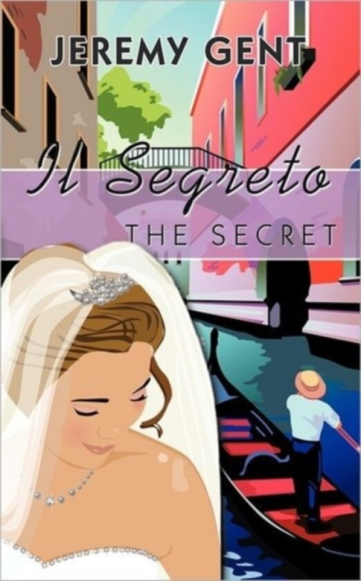 Il Segreto av Jeremy Gent (Paperback)