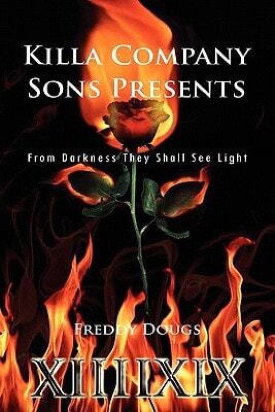 Killa Company Sons Presents av Freddy Dougs (Paperback)