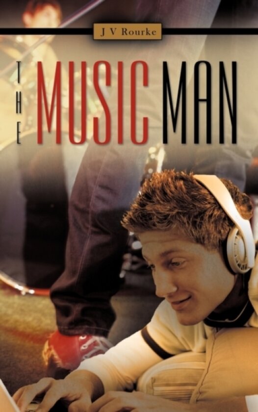 The Music Man av J V Rourke (Hardcover)